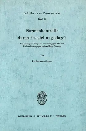 Siemer |  Normenkontrolle durch Feststellungsklage? | eBook | Sack Fachmedien