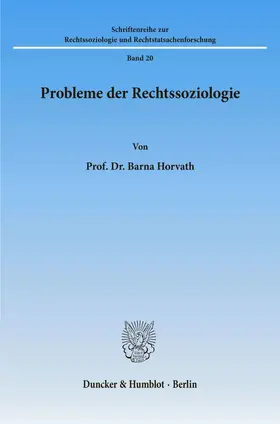 Horvath |  Probleme der Rechtssoziologie. | eBook | Sack Fachmedien