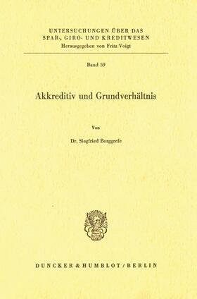 Borggrefe | Akkreditiv und Grundverhältnis. | E-Book | sack.de
