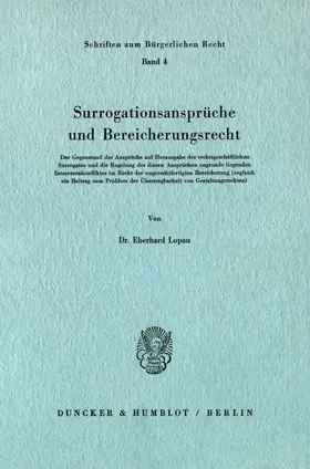 Lopau | Surrogationsansprüche und Bereicherungsrecht. | E-Book | www.sack.de