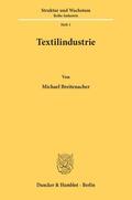 Breitenacher |  Textilindustrie. | eBook | Sack Fachmedien