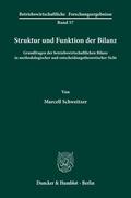Schweitzer |  Struktur und Funktion der Bilanz. | eBook | Sack Fachmedien