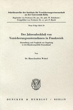 Welzel | Der Jahresabschluß von Versicherungsunternehmen in Frankreich | E-Book | sack.de