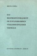 Simma |  Das Reziprozitätselement im Zustandekommen völkerrechtlicher Verträge. | eBook | Sack Fachmedien