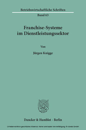 Knigge | Franchise-Systeme im Dienstleistungssektor. | E-Book | sack.de