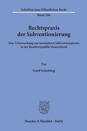 Schetting |  Rechtspraxis der Subventionierung | eBook | Sack Fachmedien