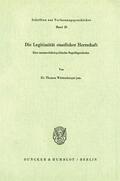 Würtenberger |  Die Legitimität staatlicher Herrschaft. | eBook | Sack Fachmedien