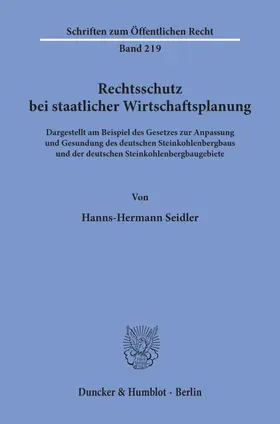Seidler |  Rechtsschutz bei staatlicher Wirtschaftsplanung. | eBook | Sack Fachmedien