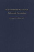 Arndt / Scheler |  Die Konzentration in der Wirtschaft / On Economic Concentration. | eBook | Sack Fachmedien
