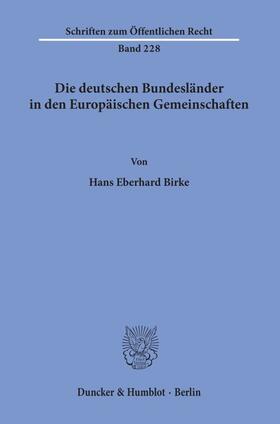 Birke | Die deutschen Bundesländer in den Europäischen Gemeinschaften | E-Book | sack.de