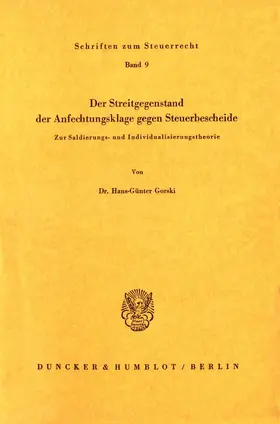 Gorski | Der Streitgegenstand der Anfechtungsklage gegen Steuerbescheide. | E-Book | sack.de