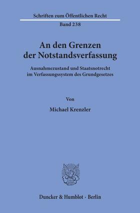 Krenzler | An den Grenzen der Notstandsverfassung. | E-Book | sack.de