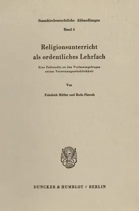 Müller / Pieroth |  Religionsunterricht als ordentliches Lehrfach. | eBook | Sack Fachmedien