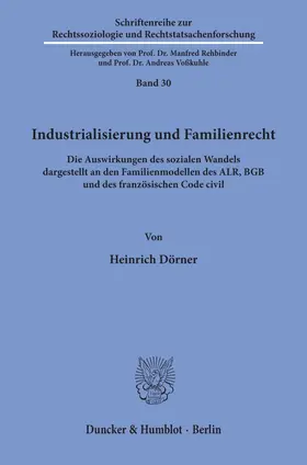 Dörner |  Industrialisierung und Familienrecht. | eBook | Sack Fachmedien