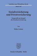 Leisner |  Sozialversicherung und Privatversicherung. | eBook | Sack Fachmedien