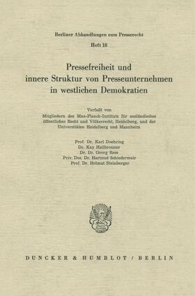 Doehring / Steinberger / Hailbronner | Pressefreiheit und innere Struktur von Presseunternehmen in westlichen Demokratien. | E-Book | sack.de