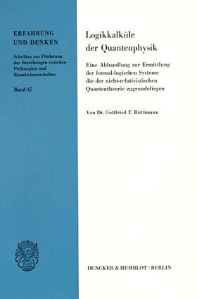 Rüttimann |  Logikkalküle der Quantenphysik. | eBook | Sack Fachmedien