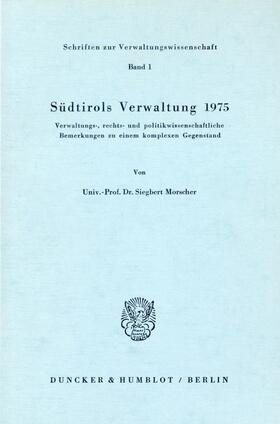 Morscher | Südtirols Verwaltung 1975. | E-Book | sack.de