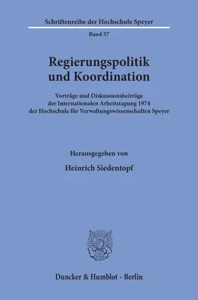 Siedentopf | Regierungspolitik und Koordination. | E-Book | sack.de
