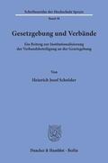 Schröder |  Gesetzgebung und Verbände. | eBook | Sack Fachmedien
