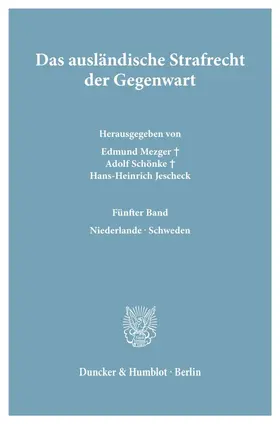Mezger / Jescheck / Schönke | Das ausländische Strafrecht der Gegenwart. | E-Book | www.sack.de