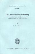 Dietrich |  Die Individualvollstreckung. | eBook | Sack Fachmedien