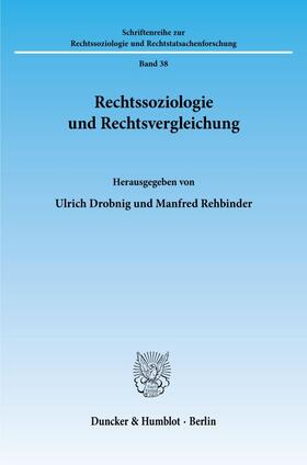 Drobnig / Rehbinder | Rechtssoziologie und Rechtsvergleichung. | E-Book | sack.de