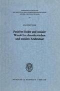 Wege |  Positives Recht und sozialer Wandel im demokratischen und sozialen Rechtsstaat. | eBook | Sack Fachmedien