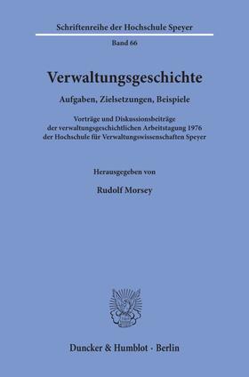 Morsey |  Verwaltungsgeschichte. | eBook | Sack Fachmedien