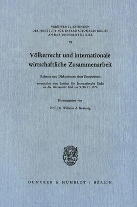 Kewenig | Völkerrecht und internationale wirtschaftliche Zusammenarbeit. | E-Book | sack.de