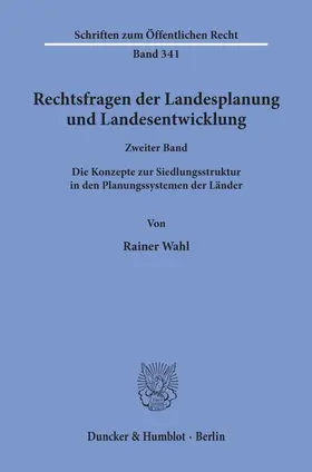 Wahl | Rechtsfragen der Landesplanung und Landesentwicklung. | E-Book | www.sack.de