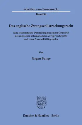 Bunge |  Das englische Zwangsvollstreckungsrecht. | eBook | Sack Fachmedien