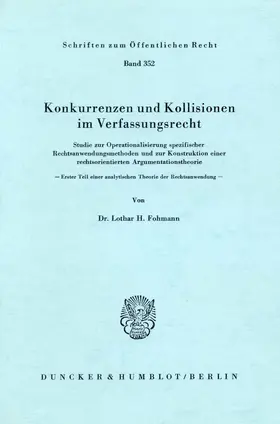 Fohmann | Konkurrenzen und Kollisionen im Verfassungsrecht. | E-Book | www.sack.de