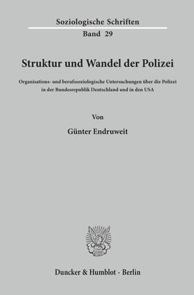 Endruweit | Struktur und Wandel der Polizei. | E-Book | sack.de