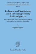 Magiera |  Parlament und Staatsleitung in der Verfassungsordnung des Grundgesetzes. | eBook | Sack Fachmedien