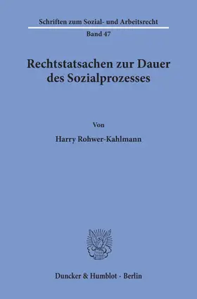 Rohwer-Kahlmann | Rechtstatsachen zur Dauer des Sozialprozesses. | E-Book | www.sack.de