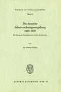Umlauf |  Die deutsche Arbeiterschutzgesetzgebung 1880–1890. | eBook | Sack Fachmedien