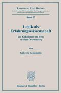 Gutzmann |  Logik als Erfahrungswissenschaft. | eBook | Sack Fachmedien