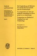 Jescheck / Kaiser |  Die Vergleichung als Methode der Strafrechtswissenschaft und der Kriminologie. | eBook | Sack Fachmedien