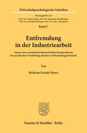 Friedel-Howe |  Entfremdung in der Industriearbeit. | eBook | Sack Fachmedien