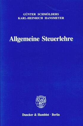Schmölders | Allgemeine Steuerlehre. | E-Book | sack.de