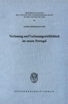 Thomashausen |  Verfassung und Verfassungswirklichkeit im neuen Portugal. | eBook | Sack Fachmedien