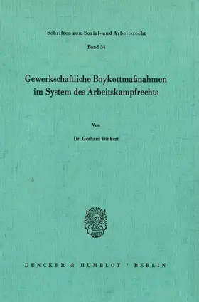 Binkert |  Gewerkschaftliche Boykottmaßnahmen im System des Arbeitskampfrechts. | eBook | Sack Fachmedien