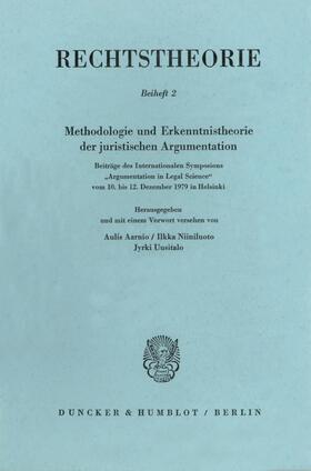 Aarnio / Uusitalo / Niiniluoto | Methodologie und Erkenntnistheorie der juristischen Argumentation. | E-Book | sack.de