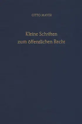 Heyen / Mayer |  Kleine Schriften zum öffentlichen Recht. | eBook | Sack Fachmedien