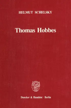 Schelsky |  Thomas Hobbes – Eine politische Lehre. | eBook | Sack Fachmedien
