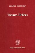 Schelsky |  Thomas Hobbes – Eine politische Lehre. | eBook | Sack Fachmedien