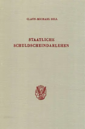 Dill |  Staatliche Schuldscheindarlehen. | eBook | Sack Fachmedien