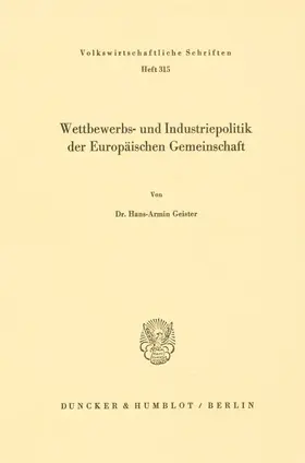 Geister |  Wettbewerbs- und Industriepolitik der Europäischen Gemeinschaft. | eBook | Sack Fachmedien