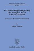Sannwald |  Der Finanzierungsleasingvertrag über bewegliche Sachen mit Nichtkaufleuten. | eBook | Sack Fachmedien